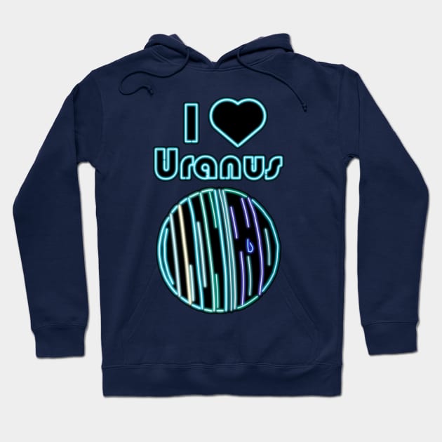 Electric Solar System I Love Uranus Hoodie by gkillerb